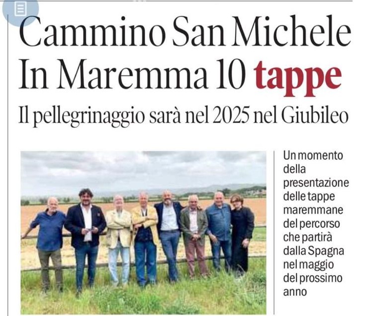 Le 10 tappe del Cammino di San Michele in Maremma: verso il Giubileo 2025